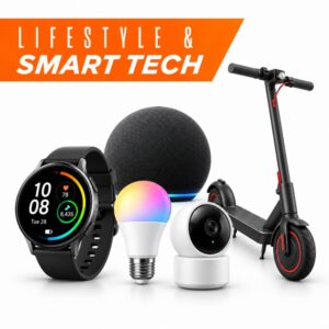 Lifestyle & Smart Tech